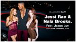 Jessi Rae and Nala Brooks Pair Up With Jason Luv on Blacked Raw