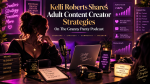 Kelli Roberts Appears on the Granny Panty Podcast with RubyLynne